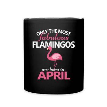 Flamingo April Birthday Birthday Party Gift Cute 2 - Full Colour Mug - black - Front