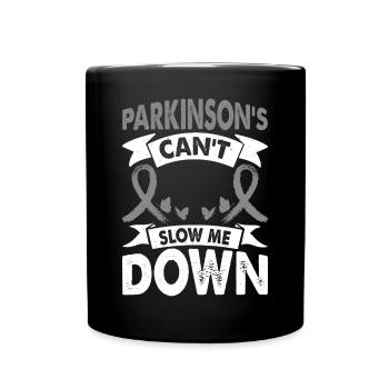 Die Parkinson-krankheit Kann Mich Nicht Bremsen. - Tasse einfarbig - Schwarz - Vorne