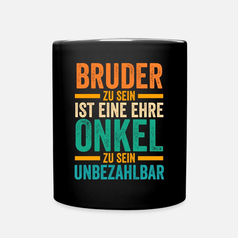 Bruder und Onkel - Tasse einfarbig - Schwarz