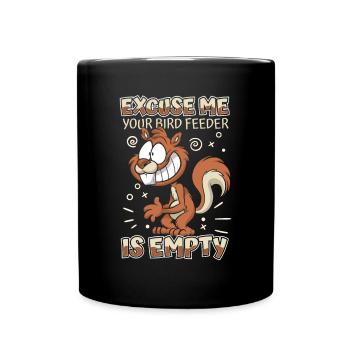 Votre nourriture pour oiseaux est vide écureuil renard écureuil - Mug uni - noir - Devant