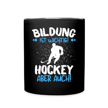 HOCKEY IST WICHTIGER! Eishockey Hockey - Tasse einfarbig - Schwarz - Vorne