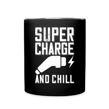 Supercharge And Chill - für Elektro Auto Fans - Tasse einfarbig - Schwarz - Vorne