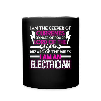 Electrician Electrician I'm The Keeper Of Currents - Full Colour Mug - black - Front