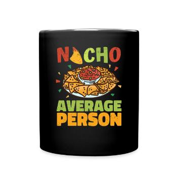 Nacho Salsa Dip Mexikanisch Mexiko Latino - Tasse einfarbig - Schwarz - Vorne