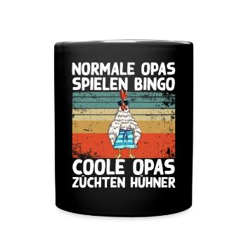 Coole Opas züchten Hühner Lustig Huhn Hahn Spruch - Tasse einfarbig - Schwarz - Vorne