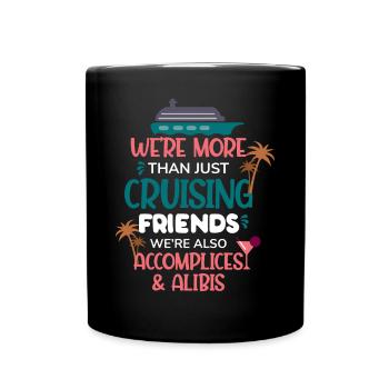More Than Summer Cruising Ship Friends - Full Colour Mug - black - Front