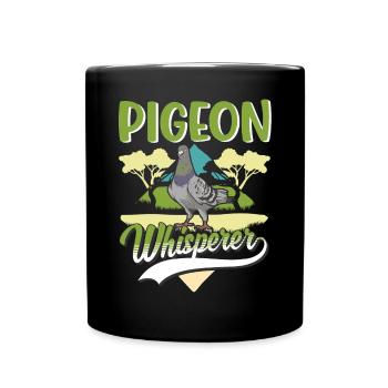 Pigeons Whisperers City pigeon pigeon fanciers - Full Colour Mug - black - Front