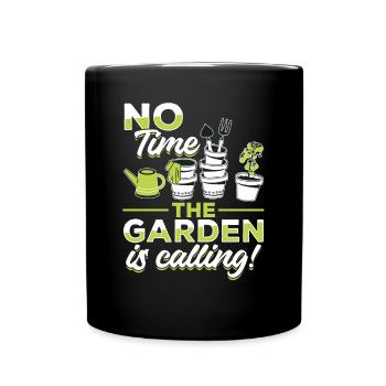 Pas le temps, le jardin vous appelle! - Mug uni - noir - Devant