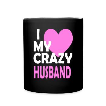 Ich liebe meinen verrückten Ehemann Paar verheirateter Ehepartner Geschenk - Tasse einfarbig - Schwarz - Vorne