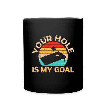 Ton trou est mon but Cornhole Player Sack Toss Bea - Mug uni - noir - Devant