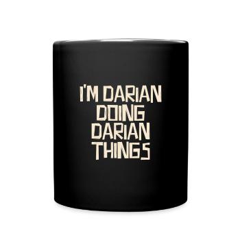 I'm Darian doing Darian things - Tasse einfarbig - Schwarz - Vorne