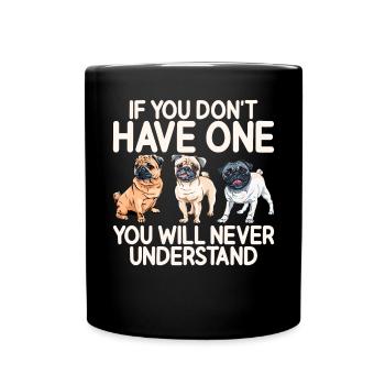 Pug Gifts for Pug Lovers - Full Colour Mug - black - Front