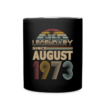 50th Birthday Vintage August 1973 Legendary 1973 - Full Colour Mug - black - Front