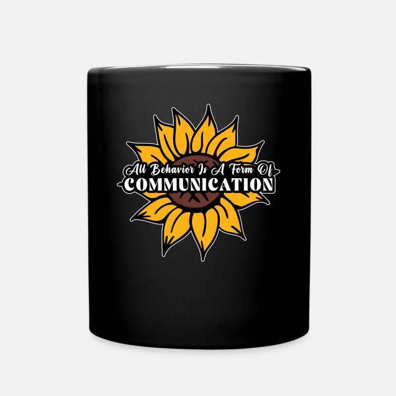 Jedes Verhalten ist eine Form der Kommunikation - Tasse einfarbig - Schwarz
