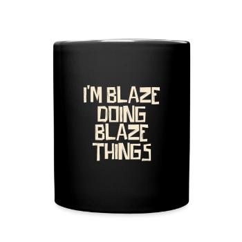 I'm Blaze doing Blaze things - Full Colour Mug - black - Front
