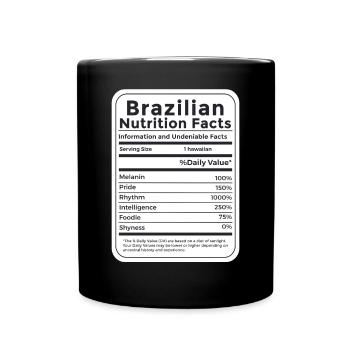 Faits nutritionnels brésiliens Fierté brésilienne - Mug uni - noir - Devant