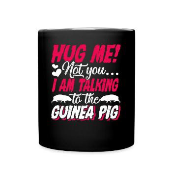 Guinea Pig Talking To The Guinea Pig - Full Colour Mug - black - Front
