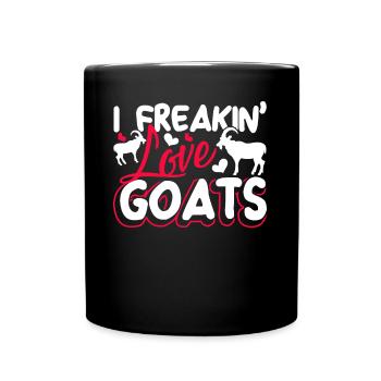 Goat I Freakin Love Goats - Full Colour Mug - black - Front