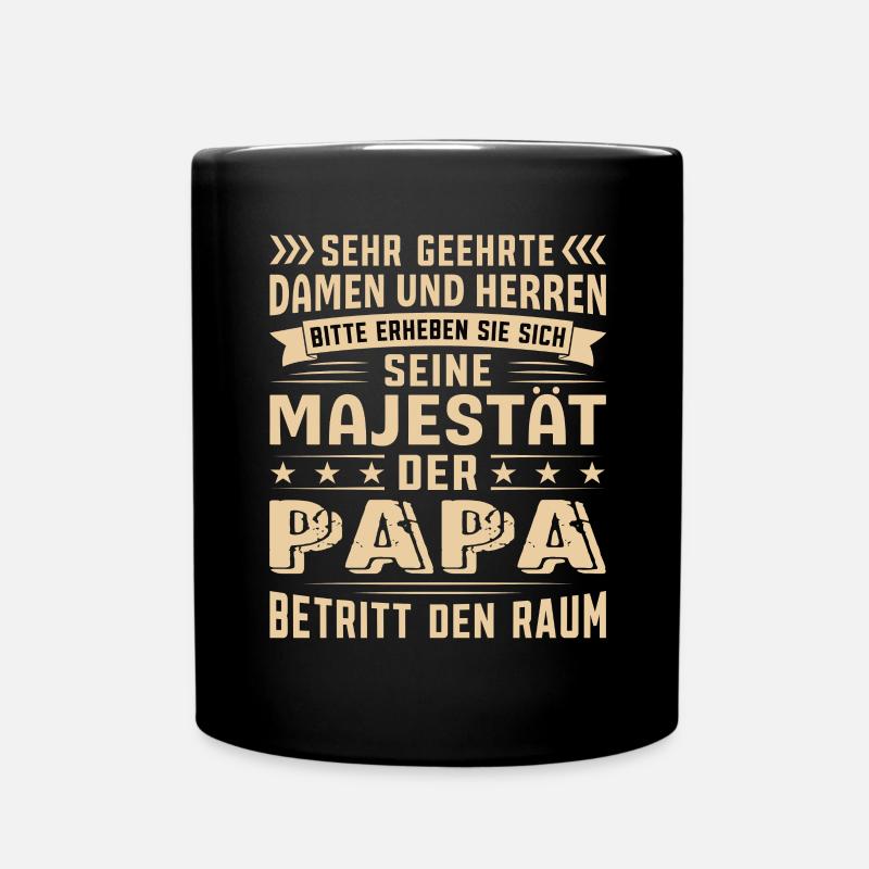 Papa Geburtstag Papa Sprüche Papa Geschenke - Tasse einfarbig - Schwarz