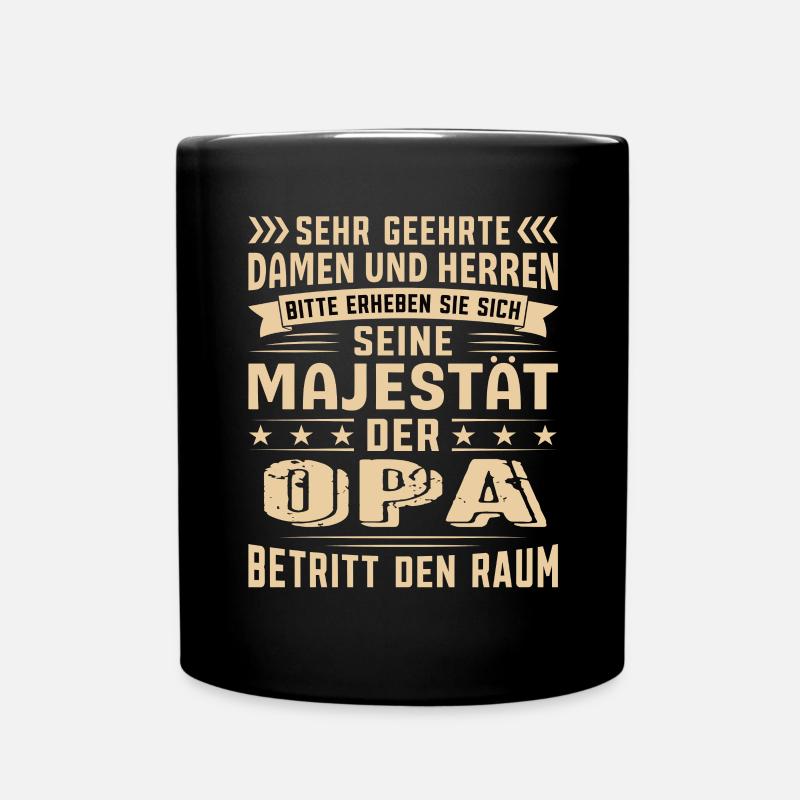 Opa Geburtstag Opa Sprüche Opa Geschenke - Tasse einfarbig - Schwarz