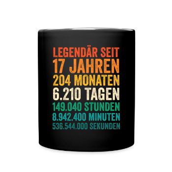 17 Jahre Siebzehnter Geburtstag - Tasse einfarbig - Schwarz - Vorne