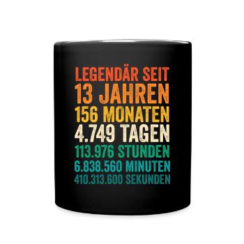 13 Jahre Dreizehnter Geburtstag - Tasse einfarbig - Schwarz - Vorne