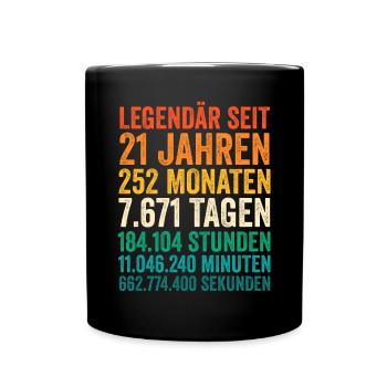21 Jahre Einundzwanzigster Geburtstag - Tasse einfarbig - Schwarz - Vorne