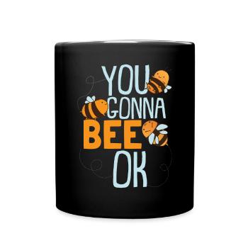 Du gehst zu Bee Ok - Tasse einfarbig - Schwarz - Vorne