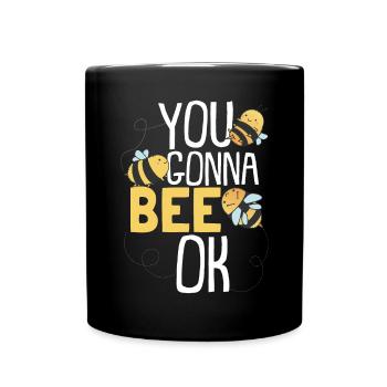 Du gehst zu Bee Ok - Tasse einfarbig - Schwarz - Vorne