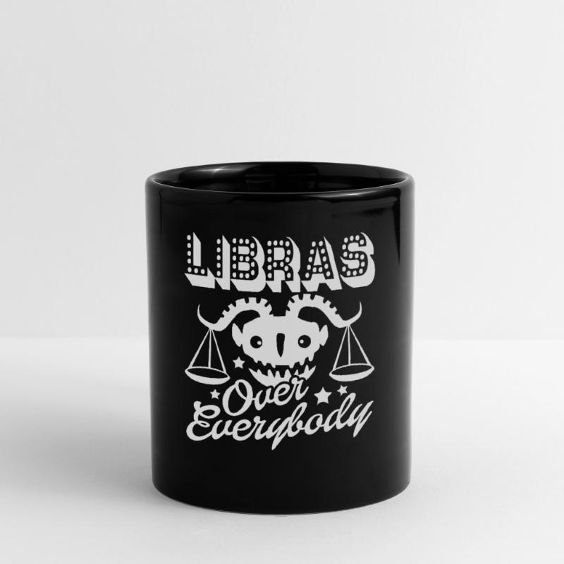 Libra Libras Over Everybody Horoscope Full Colour Mug