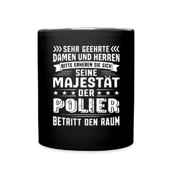 Polier Geburtstag Polier Sprüche Polier Geschenke - Tasse einfarbig - Schwarz - Vorne