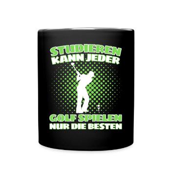 Lustiger Golf Spruch für Golfspieler und Golfer - Tasse einfarbig - Schwarz - Vorne