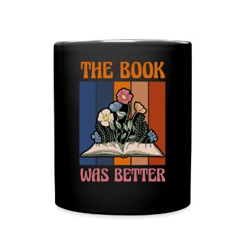 Le livre était meilleur ver de bibliothèque Sassy - Mug uni - noir - Devant