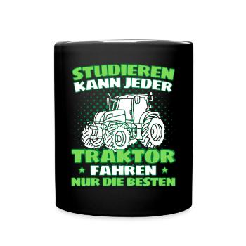 Lustiger Traktor Spruch Landwirt oder Bauer - Tasse einfarbig - Schwarz - Vorne