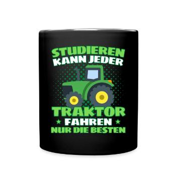 Lustiger Traktor Spruch Landwirt oder Bauer - Tasse einfarbig - Schwarz - Vorne
