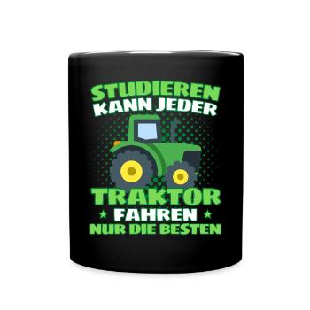 Lustiger Traktor Spruch Landwirt oder Bauer - Tasse einfarbig - Schwarz - Vorne