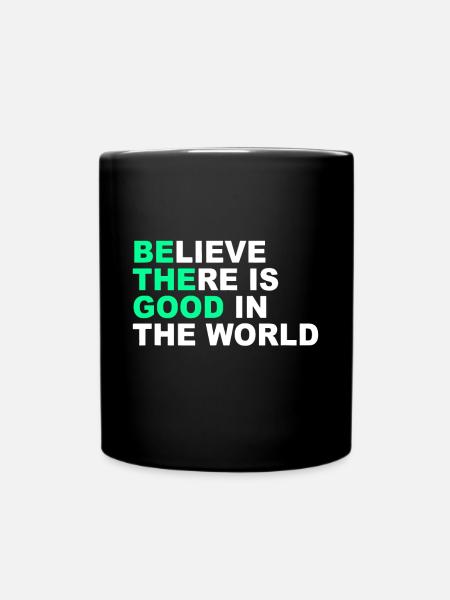 Croire qu’il y a du bien dans le monde Messager positif - Mug uni - noir