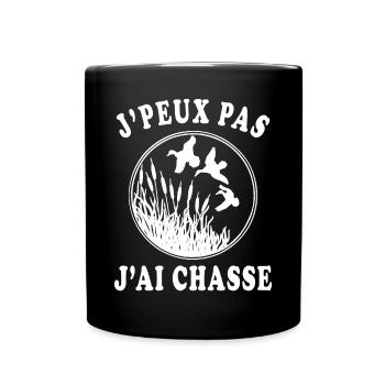 J'peux pas j'ai chasse - Mug uni - noir - Devant