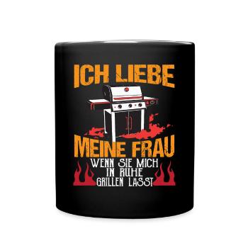 Grillen Grill Grillmeister Ich lieben meine Frau - Tasse einfarbig - Schwarz - Vorne