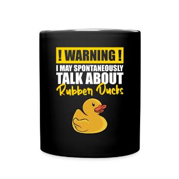 Duckling Warning I May Spontaneously Talk About Ru - Full Colour Mug - black - Front
