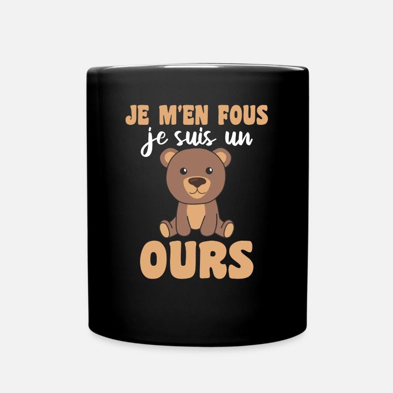 Je m’en fous je suis un ours - mignon ours - Mug uni - noir