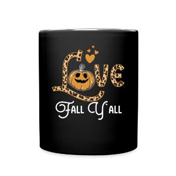 Love Fall Y`All Thanksgiving Halloween - Full Colour Mug - black - Front