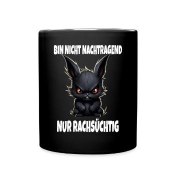 Nicht Nachtragend - Rachsüchtig Sarkasmus Hase - Tasse einfarbig - Schwarz - Vorne