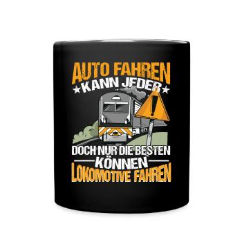 Lockführer Eisenbahner Auto fahren kann jeder - Tasse einfarbig - Schwarz - Vorne