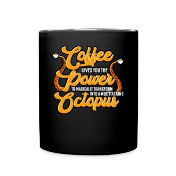 Coffee Gives You The Power To Magically Transform - Full Colour Mug - black - Front