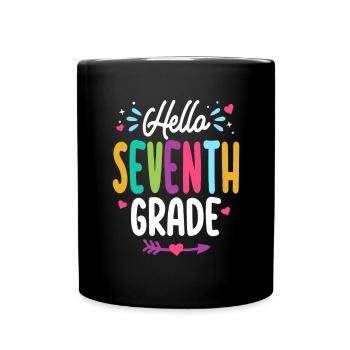 Hello Seventh Grade Back To School Teacher Student - Full Colour Mug - black - Front