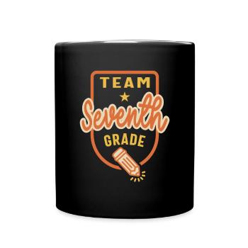 Team Seventh Grade Teacher Student Back to School - Full Colour Mug - black - Front