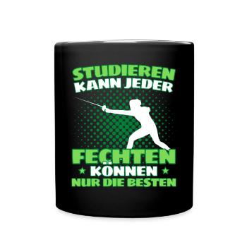 Lustiger Fecht Spruch für Fechter und - Tasse einfarbig - Schwarz - Vorne