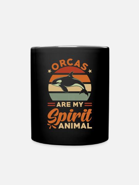 Orcas Are My Spirit Animal - Tasse einfarbig - Schwarz
