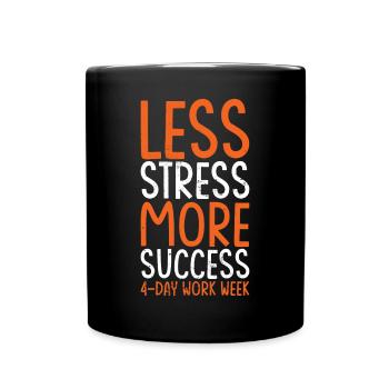 4 Tage Woche - Tasse einfarbig - Schwarz - Vorne